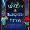 Maldiciones Y Mitos / The Cursed Carnival And Other Calamities: New Stories About Mythic Heroes