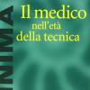 Il Medico Nell'et Della Tecnica