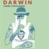 Una Giornata Con Darwin. Capire L'evoluzione