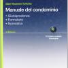 Manuale Del Condominio. Con Cd-rom