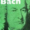 Invito All'ascolto Di Johann Sebastian Bach