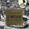 Le montagne della follia da H. P. Lovecraft. Vol. 1