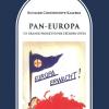 Pan-Europa. Un grande progetto per l'Europa unita
