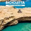 Ciclovie Con Vista: Mare E Lagune. Italia In Bicicletta. National Geographic