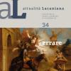 Attualit Lacaniana. Rivista Della Scuola Lacaniana Di Psicoanalisi. Vol. 34