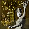 Bologna virus... terribili epidemie antiche
