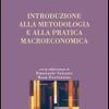 Introduzione Alla Metodologia E Alla Pratica Macroeconomica