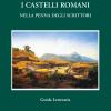 I Castelli Romani Nella Penna Degli Scrittori
