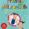 Princess Mirror-Belle And The Magic Shoes : Princess Mirror-Belle Bind Up 2 [Edizione: Regno Unito]