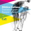 Dittico Italiano. Trattato Di Pace; Esequie Solenni