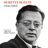 Palmiro Togliatti. Scritti Scelti (1944-1964)