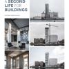 A second life for buildings. Ediz. illustrata