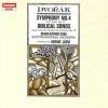 Dvorak: Symphony 4 / Biblical Songs