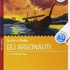 Gli Argonauti. Ediz. Per La Scuola