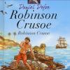 Robinson Crusoe. Testo Inglese A Fronte