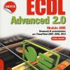 Ecdl Advanced 2.0. Modulo Am6
