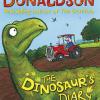 Donaldson, Julia - The Dinosaur's Diary [edizione: Regno Unito]