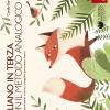 Italiano In Terza Con Il Metodo Analogico. Lettura, Comprensione, Scrittura, Ortografia, Grammatica, Lessico