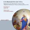Un progetto di vita. Regolamento per l'Oratorio maschile di S. Francesco di Sales in Torino nella regione Valdocco (1877)