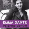 Emma Dante. Palermo Dentro