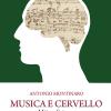 Musica E Cervello. Mito E Scienza