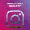 Instagram Pics In Dolomiti. Top Locations & Tips