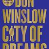 City of dreams: don winslow