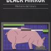 Black mirror. Memorie dal futuro
