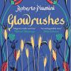 Glowrushes: a Masterpiece For All Ages, New York Times