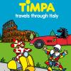 Timpa Travels Through Italy. Ediz. A Colori
