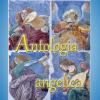 Antologia Angelica. Le Pi Belle Pagine Sui Santi Angeli Di Dio