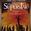 Jesus Christ Superstar (40th Anniversary Edition) (Regione 2 PAL)