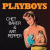 Playboys - Chet Baker