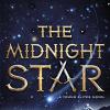The Midnight Star (The Young Elites book 3): Marie Lu