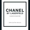 Chanel By Lagerfeld. La Storia Di Un'icona Di Stile
