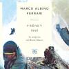 Freney 1961. La Tempesta Sul Monte Bianco