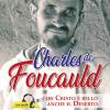 Carlo De Foucauld. Con Cristo  Bello Anche Il Deserto. Con File Audio Scaricabile E Online