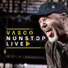 Vasco Nonstop Live (3 Cd+3 Dvd+blu-ray+7
