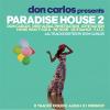 Don Carlos Pres Paradise House 2