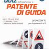 I Quiz Dell'esame Per La Patente Di Guida. Eserciziario Per Le Patenti A E B. Con Software Di Simulazione