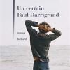Un Certain Paul Darrigrand