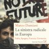 La Sinistra Radicale In Europa. Italia, Spagna, Germania, Francia