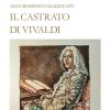 Il Castrato Di Vivaldi