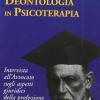 Dialoghi sulla deontologia in psicoterapia