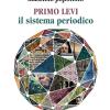 Il Sistema Periodico Letto Da Massimo Popolizio. Audiolibro. Cd Audio
