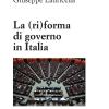La (ri)forma Di Governo In Italia