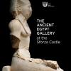 The Ancient Egypt Gallery At The Sforza Castle. Essential Guide