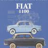 Fiat 1100. Ediz. Illustrata
