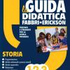 La Guida Didattica 1-2-3 Storia Fabbri-erickson