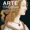 Arte Italiana. Mille Anni Di Storia. Ediz. Illustrata